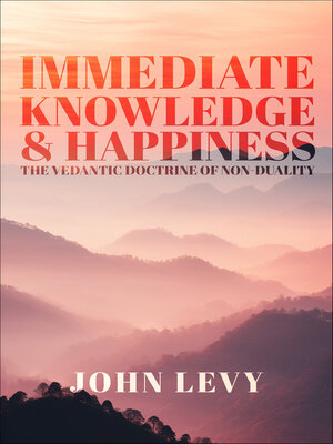 cover image of Immediate Knowledge and Happiness